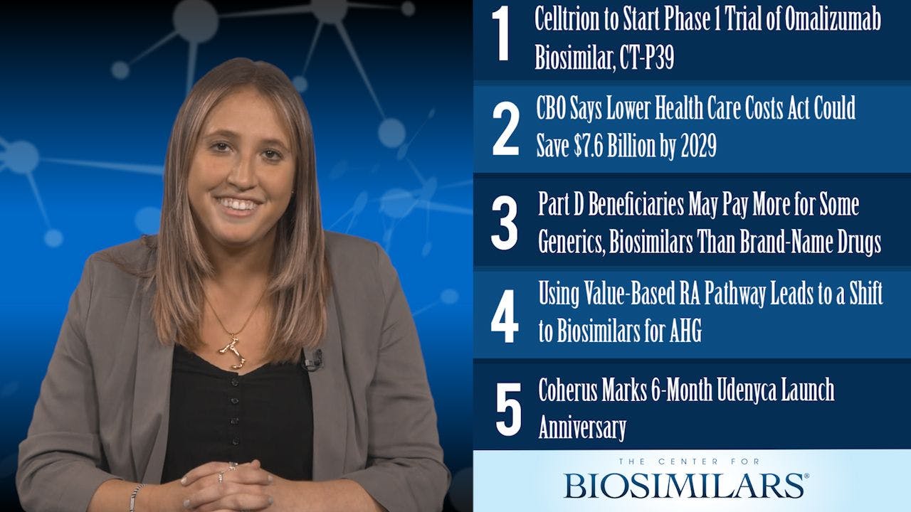 The Top 5 Biosimilars Articles for the Week of July 15