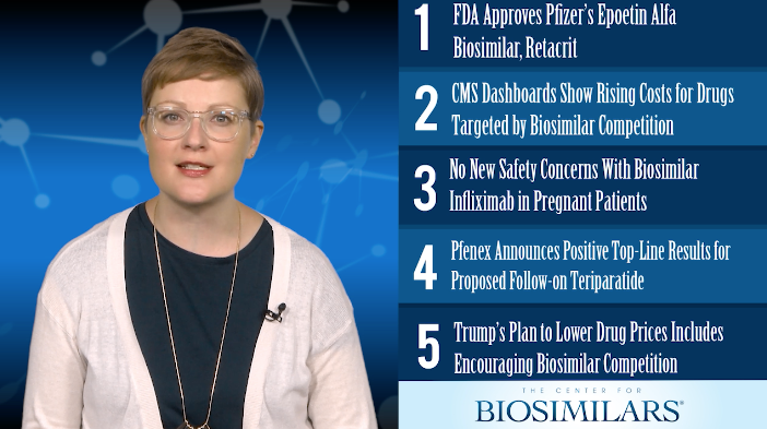 The Top 5 Biosimilars Articles for the Week of May 14