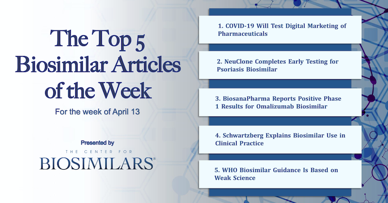 The Top 5 Biosimilars Articles for the Week of April 13