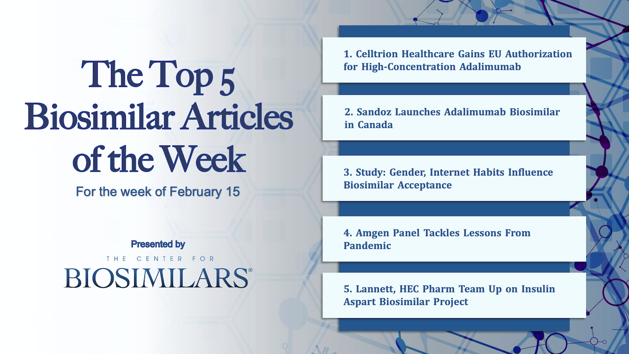 Here are the top 5 biosimilar articles for the week of February 15, 2021.