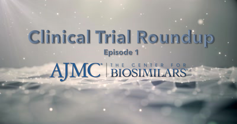 Clinical Trial Roundup Episode 1