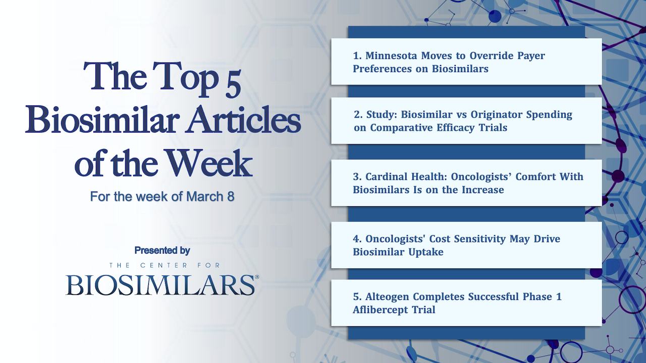 Here are the top 5 biosimilar articles for the week of March 8, 2021.