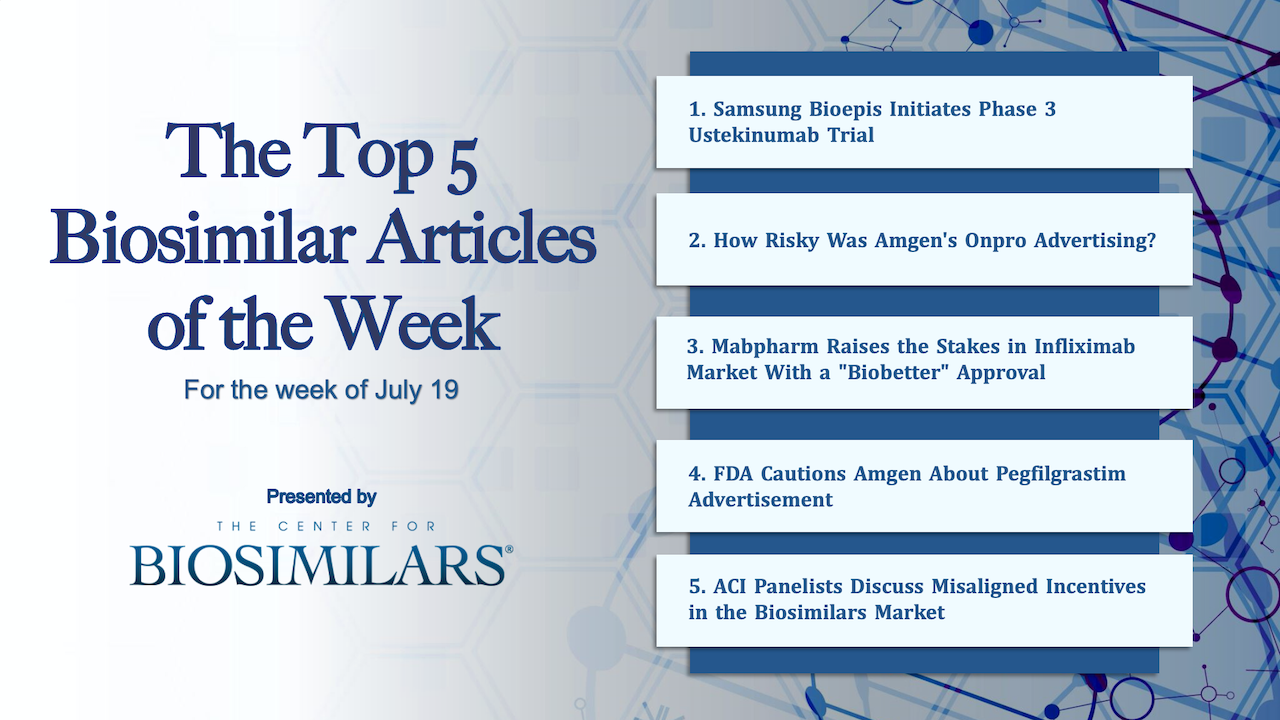 Here are the top 5 biosimilar articles for the week of July 19, 2021.