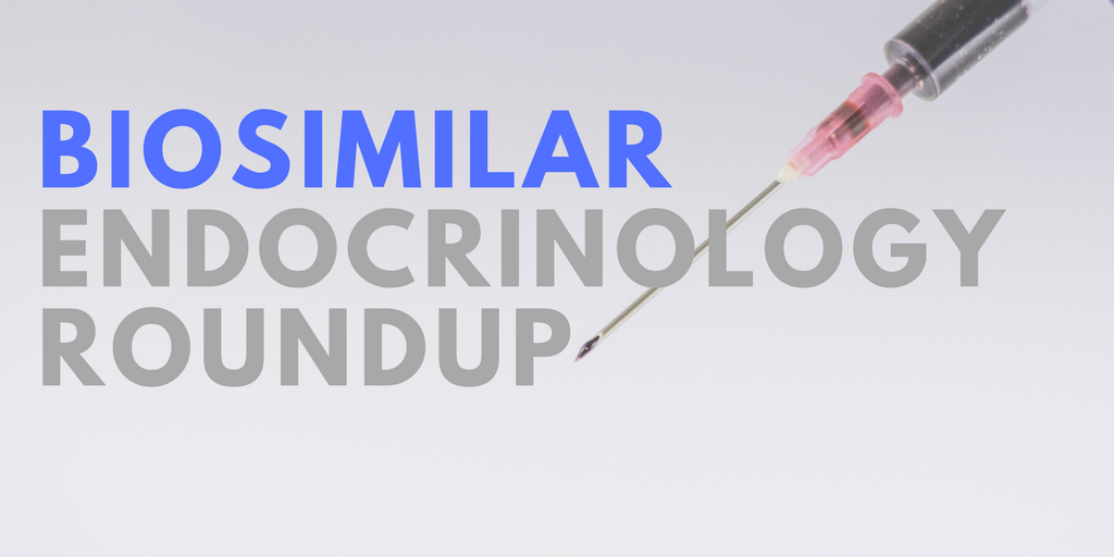 Biosimilar Endocrinology Roundup: August