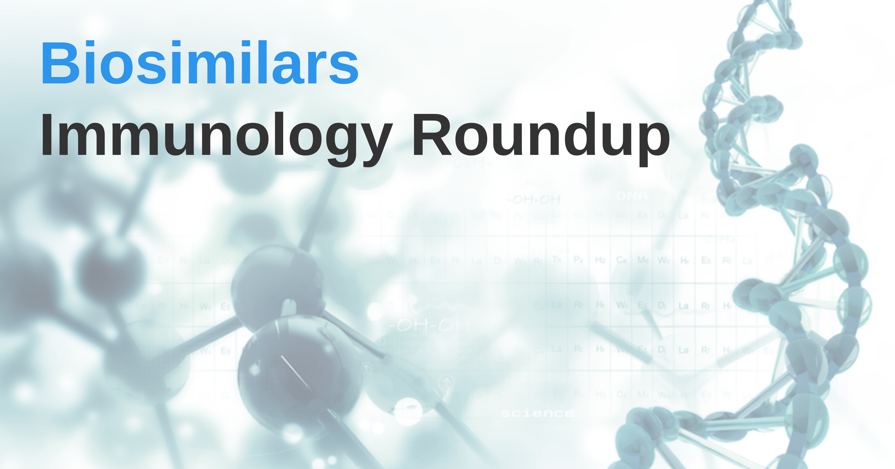 biosimilars immunology roundup