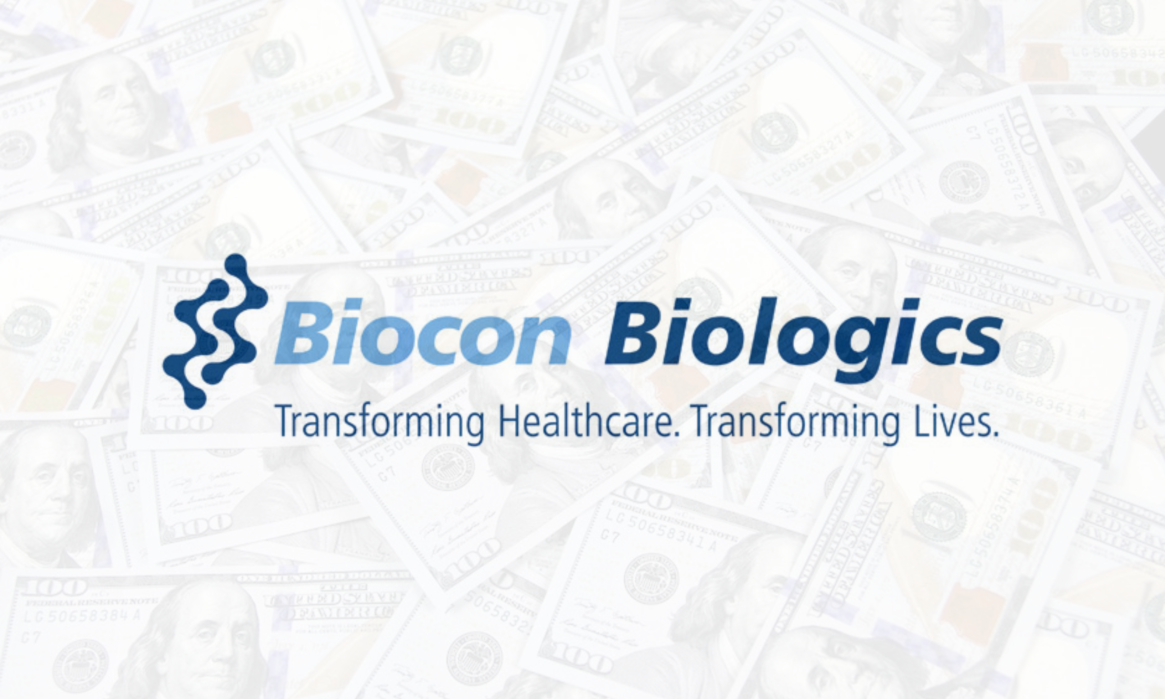 Biocon Biologics logo with a picture of $100 bills over it