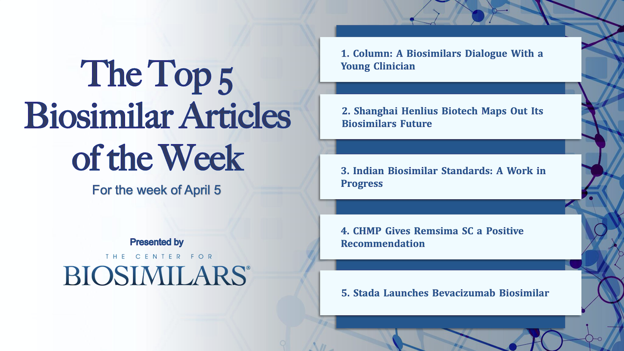 Here are the top 5 biosimilar articles for the week of April 5, 2021.